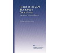 Report of the CSAF Blue Ribbon Commission: organizational evaluations & awards