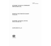Report of the Economic and Social Commission for Western Asia 2018: Report of the Thirtieth Session