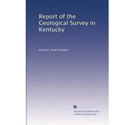 Report of the Geological Survey in Kentucky: Volume 4