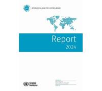 Report of the International Narcotics Control Board for 2024