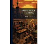 Report of the Librarian