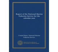 Report of the National Marine Fisheries Service for the calendar year (1978)
