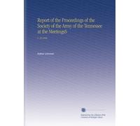 Report of the Proceedings of the Society of the Army of the Tennessee at the MeetingsS: V. 28 1896