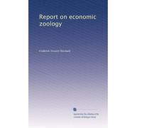 Report on economic zoology: Volume 2