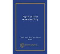 Report on labor situation of Italy