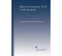 Report on progress of the works program (1939 Jun)