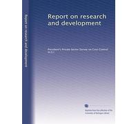 Report on research and development