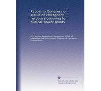 Report to Congress on status of emergency response planning for nuclear power plants