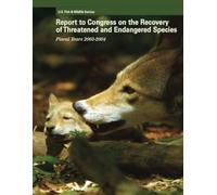 Report to Congress on the Recovery of Threatened and Endangered Species: Fiscal Years 2003-2004