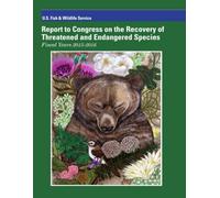 Report to Congress on the Recovery of Threatened and Endangered Species: Fiscal Years 2015-2016