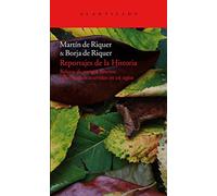 Reportajes de la Historia: Relatos de testigos directos sobre hechos ocurridos en 26 siglos: 2 (El Acantilado)