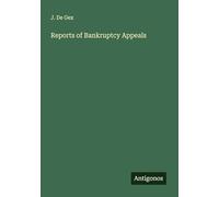 Reports of Bankruptcy Appeals