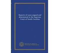 Reports of cases argued and determined in the Supreme Court of South Carolina (v.21)