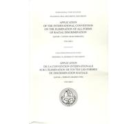 Reports of Judgments, Advisory Opinions and Orders 2021: Application of the International Convention on the Elimination of All Forms of Racial ... Des Arrêts, Avis Consultatifs Et Ordonnances)
