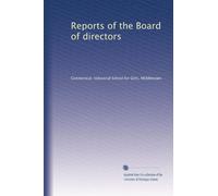 Reports of the Board of directors: Volume 1