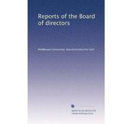 Reports of the Board of directors: Volume 2