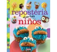 Repostería divertida para niños (100 manualidades)