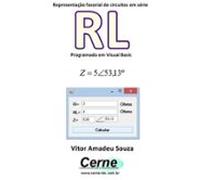 Representação Fasorial De Circuitos Em Série Rl Programado Em Visual B