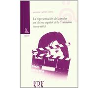 La representación de la mujer en el cine español de la Transición (1973-1982)