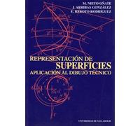 Representación de superficies : aplicación al dibujo técnico (SIN COLECCION)