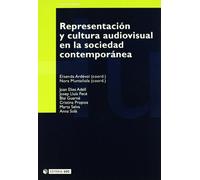 REPRESENTACION Y CULTURA AUDIOVISUAL SOCIEDAD CONTEMPORANEA (MANUALES)