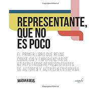 Representante, que no es poco (CINE/TEATRO/MASS MEDIA)