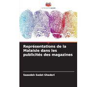 Représentations de la Malaisie dans les publicités des magazines