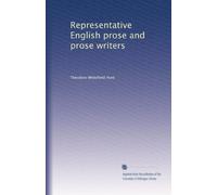 Representative English prose and prose writers
