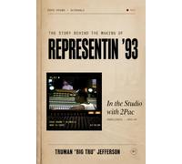 Representin ’93: The Story Behind The Making of: In The Studio With 2Pac