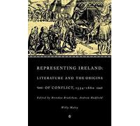 [Representing Ireland: Literature and the Origins of Conflict, 1534-1660] (By: Brendan Bradshaw) [published: February, 2010]