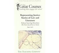 Representing Justice: Stories of Law and Literature (The Great Courses)