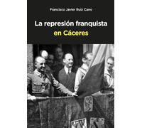 Represión franquista en Cáceres (Humanitas)