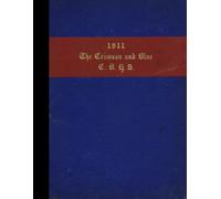 (Reprint) 1911 Yearbook: Council Bluffs High School, Council Bluffs, Iowa