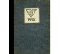 (Reprint) 1912 Yearbook: East High School, Cleveland, Ohio