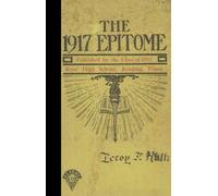 (Reprint) 1917 Yearbook: Reading High School, Reading, Pennsylvania