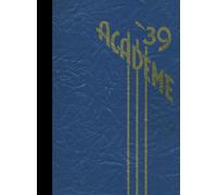 (Reprint) 1939 Yearbook: Academy High School, Erie, Pennsylvania