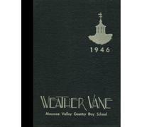 (Reprint) 1946 Yearbook: Maumee Valley Country Day High School, Toledo, Ohio