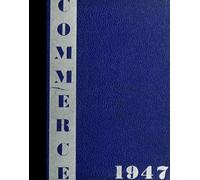 (Reprint) 1947 Yearbook: Commerce High School, San Francisco, California
