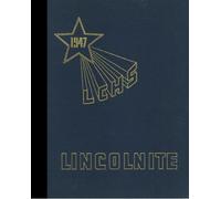 (Reprint) 1947 Yearbook: Lincoln Community High School, Lincoln, Illinois