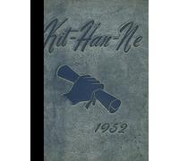 (Reprint) 1952 Yearbook: Kittanning High School, Kittanning, Pennsylvania