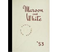 (Reprint) 1953 Yearbook: Austin High School, Chicago, Illinois