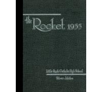 (Reprint) 1955 Yearbook: Catholic Boys High School, Little Rock, Arkansas