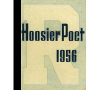 (Reprint) 1956 Yearbook: James Whitcomb Riley High School, South Bend, Indiana