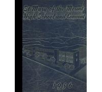 (Reprint) 1956 Yearbook: Saint Mary of the Mount School, Pittsburgh, Pennsylvania