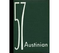 (Reprint) 1957 Yearbook: Austin High School, Austin, Minnesota