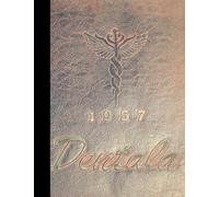 (Reprint) 1957 Yearbook: University of Alabama at Birmingham - Dentistry, Birmingham, Alabama