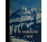 (Reprint) 1959 Yearbook: Max Schott High School, Climax, Colorado