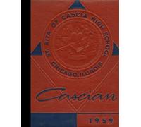 (Reprint) 1959 Yearbook: St. Rita of Cascia High School, Chicago, Illinois