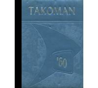 (Reprint) 1960 Yearbook: Takoma Academy, Takoma Park, Maryland