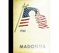 (Reprint) 1961 Yearbook: Madonna High School, Niagara Falls, New York